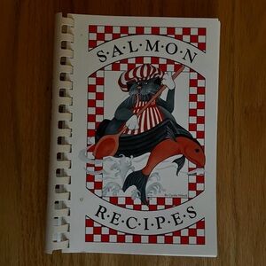 Salmon Recipes from Alaska Cookbook